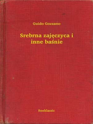 cover image of Srebrna zajęczyca i inne baśnie
